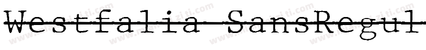 Westfalia SansRegul字体转换